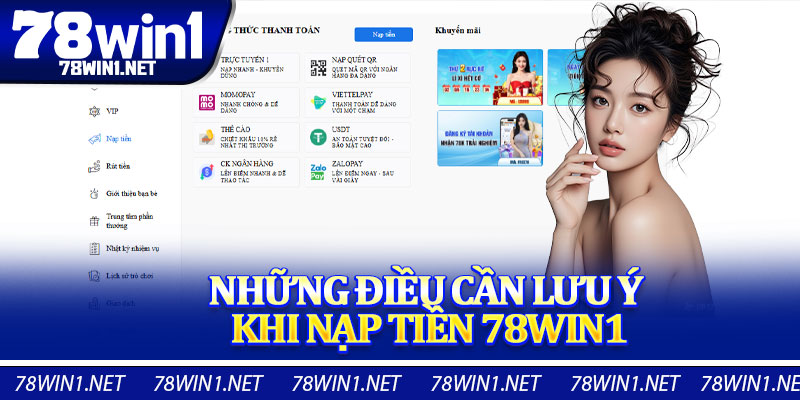 Những Điều Cần Lưu Ý Khi Nạp Tiền 78win1