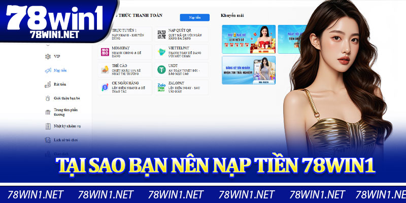 Tại Sao Bạn Nên Nạp Tiền 78win1