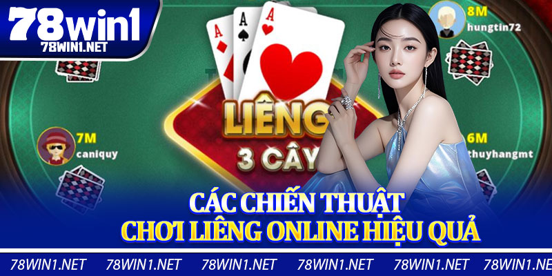 Các Chiến Thuật Chơi Liêng Online Hiệu Quả