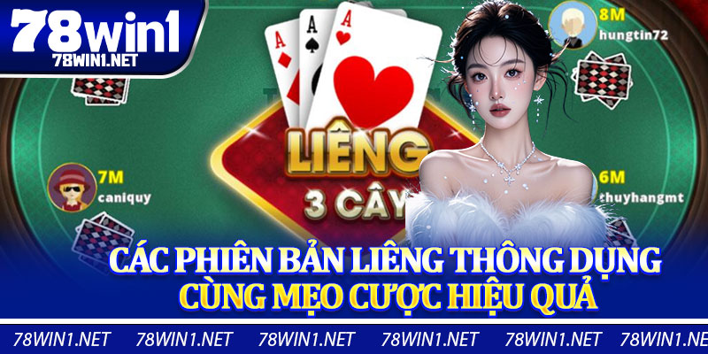 Các Phiên Bản Liêng Thông Dụng Cùng Mẹo Cược Hiệu Quả