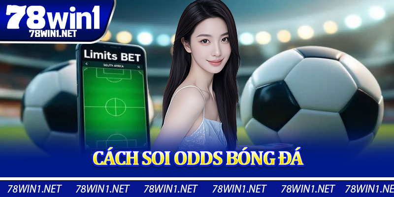 Cách Soi Odds Bóng Đá