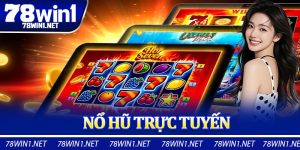 Nổ Hũ Trực Tuyến