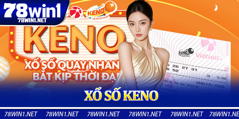 Xổ Số Keno